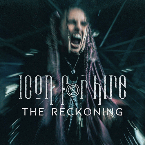 Icon For Hire : The Reckoning